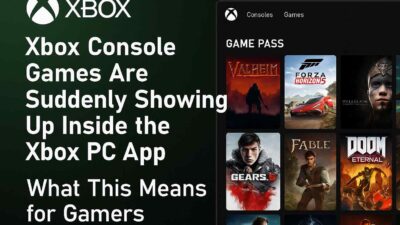 Xbox Console Games Are Suddenly Showing Up Inside the Xbox PC App – What This Means for Gamers