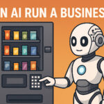Can AI Really Run a Business? Lessons from Letting Claude Manage a Vending Machine