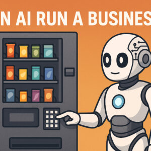 Read more about the article Can AI Really Run a Business? Lessons from Letting Claude Manage a Vending Machine