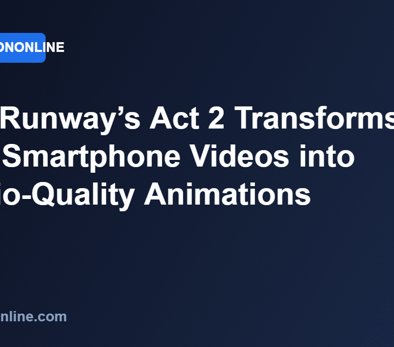 How Runway’s Act 2 Transforms Your Smartphone Videos into Studio-Quality Animations