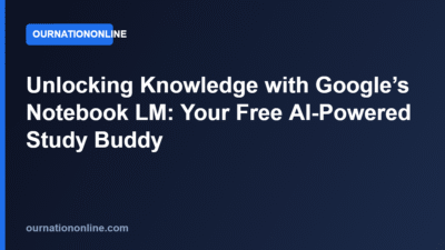 Unlocking Knowledge with Google’s Notebook LM: Your Free AI-Powered Study Buddy